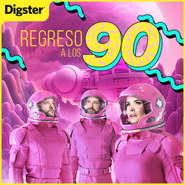 Cover of playlist REGRESO A LOS 90
