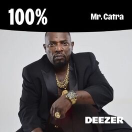 Cover of playlist 100% Mr. Catra