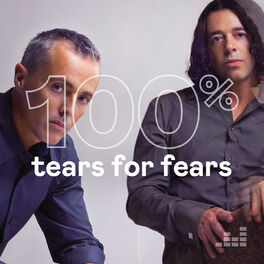 Cover of playlist 100% Tears for Fears