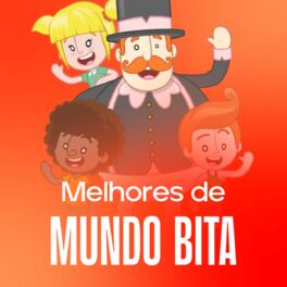 Cover of playlist Mundo Bita - As Melhores