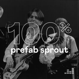 Cover of playlist 100% Prefab Sprout