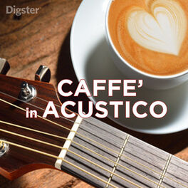 Cover of playlist Caffè in Acustico