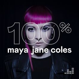 Cover of playlist 100% Maya Jane Coles