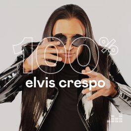 Cover of playlist 100% Elvis Crespo