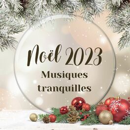 Cover of playlist Noel : Musiques tranquilles / musiques de fond