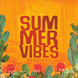 Cover of playlist Summer Vibes Festival