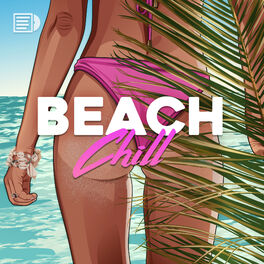 Cover of playlist Beach Chill 🏝 tropical house, deep house and chill