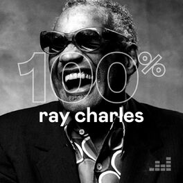 Cover of playlist 100% Ray Charles