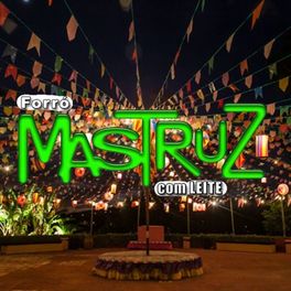 Cover of playlist Festa Junina 2021 com Mastruz com Leite