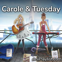 Cover of playlist Carole & Tuesday | musical references