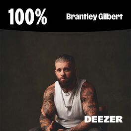 Cover of playlist 100% Brantley Gilbert