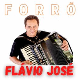 Cover of playlist Flavio Jose | As melhores