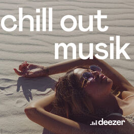 Cover of playlist Chill Out Musik