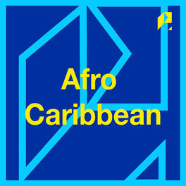 Cover of playlist AFRO + CARIBBEAN