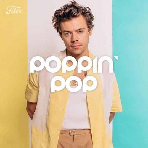 Poppin' Pop playlist | Listen on Deezer