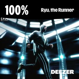 Cover of playlist 100% Ryu, the Runner