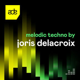 Cover of playlist Melodic Techno by Joris Delacroix