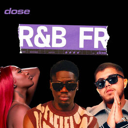 Cover of playlist RnB Français - Pop Urbaine by dose (Franglish, Vac