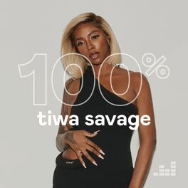 Cover of playlist 100% Tiwa Savage