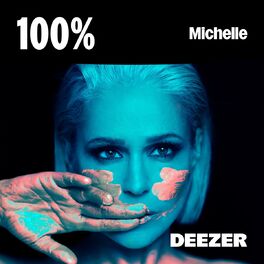 Cover of playlist 100% Michelle