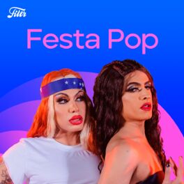 Cover of playlist Festa Pop! 🎉 Hits do Pop
