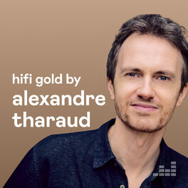 Cover of playlist HiFi Gold by Alexandre Tharaud