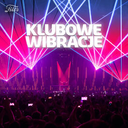 Cover of playlist Klubowe wibracje