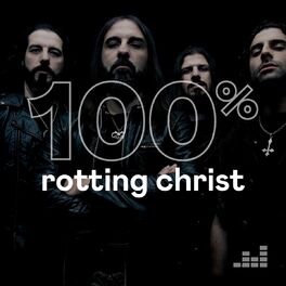 Cover of playlist 100% Rotting Christ