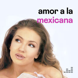 Cover of playlist Amor a la mexicana por Thalía