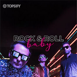 Cover of playlist Rock & Roll Baby