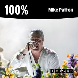Cover of playlist 100% Mike Patton