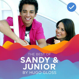 Cover of playlist THE BEST OF SANDY & JR by  HUGO GLOSS