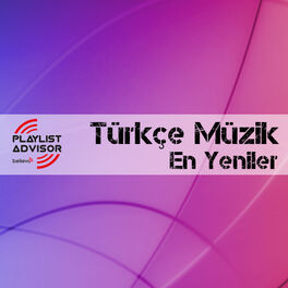 Cover of playlist Türkçe Müzik En Yeniler