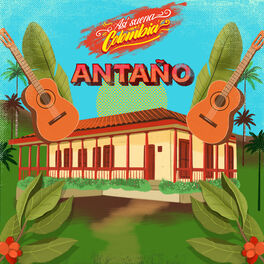 Cover of playlist Asi suena Colombia: Antaño