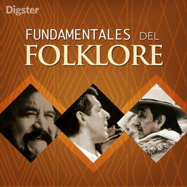 Cover of playlist Fundamentales del Folklore