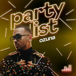 Cover of playlist Partylist by Ozuna