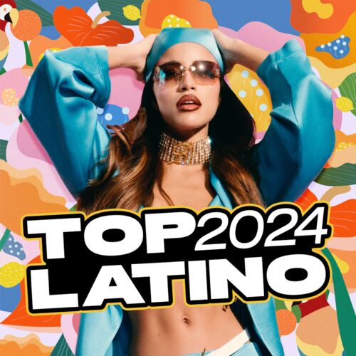 Top Latino 2024 Escuchar en Deezer