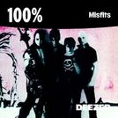 100% Misfits