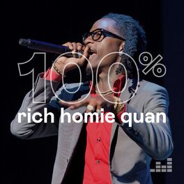 Cover of playlist 100% Rich Homie Quan
