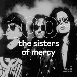 Cover of playlist 100% The Sisters of Mercy