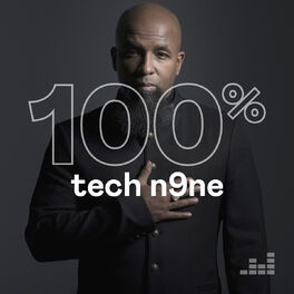 Cover of playlist 100% Tech N9ne
