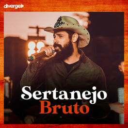 Cover of playlist Sertanejo Bruto