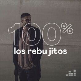 Cover of playlist 100% Los Rebujitos