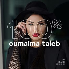 Cover of playlist 100% Oumaima Taleb