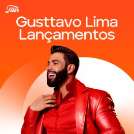 Cover of playlist GUSTAVO LIMA 2022 ⭐ Lançamentos Gusttavo Lima 2022