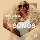 Pocket Songs by Mary J. Blige