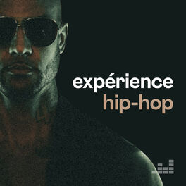 Cover of playlist Hip Hop Expérience