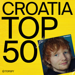 Cover of playlist Topsify Croatia - Top 50