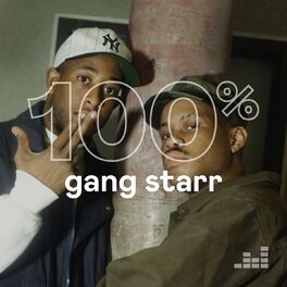 Cover of playlist 100% Gang Starr