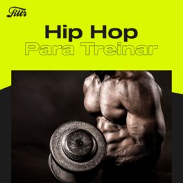 Cover of playlist Hip Hop Para Treinar  💪🏿 Treino Hip Hop!